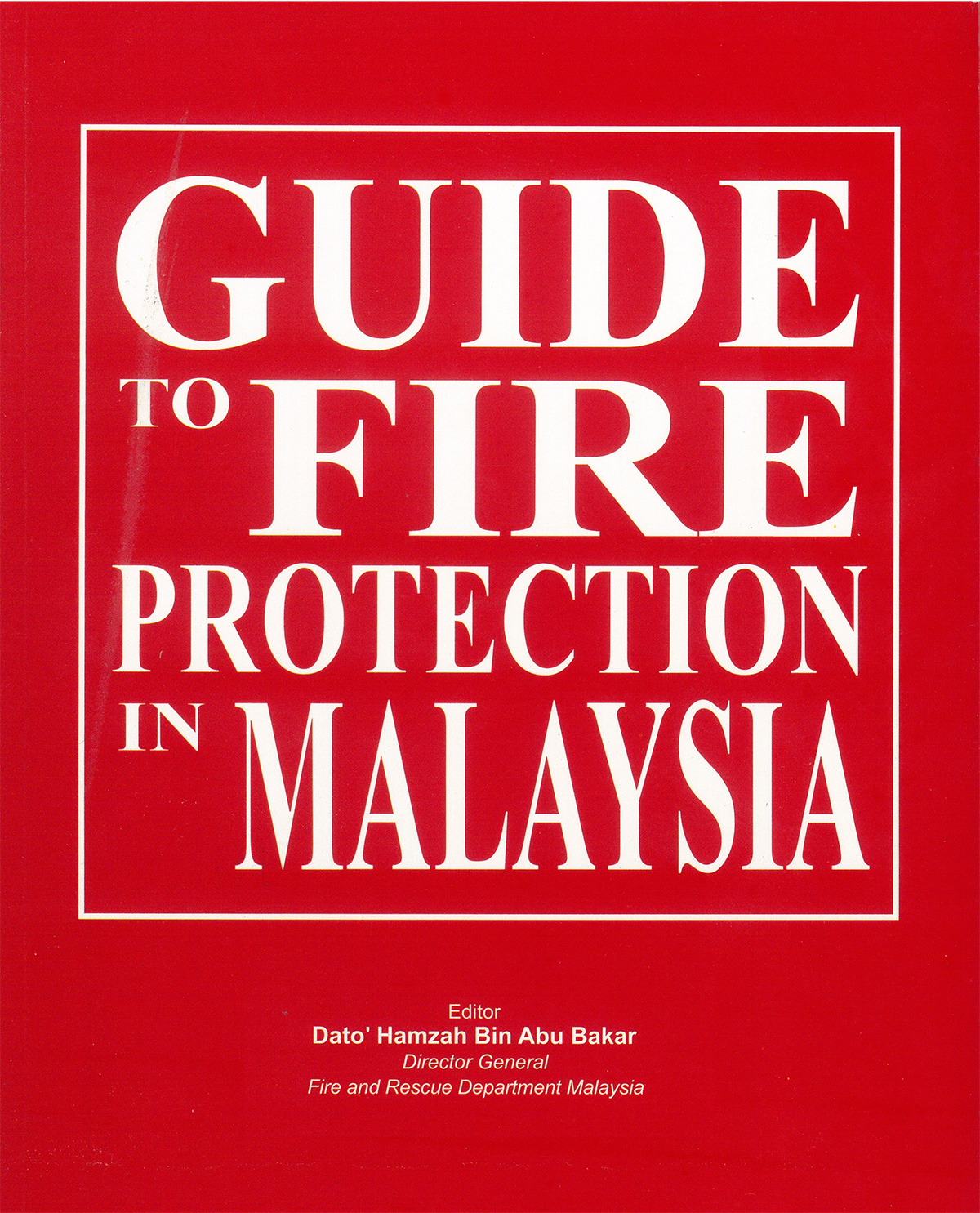 GUIDE_TO_FIRE_PROTECTION_IN_MALAYSIA